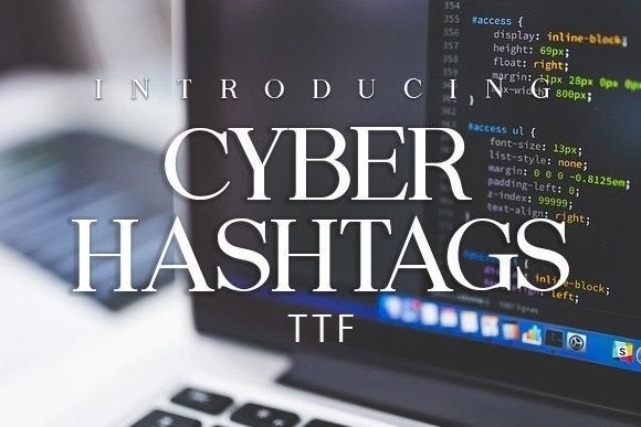 Cyber Hashtags Font: A Serif for Digital Branding
