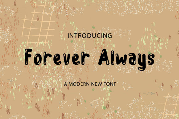 Forever Always Font: Bubbly Display Type for Makers