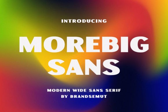 Morebig Sans: A Modern Typeface for Digital Design