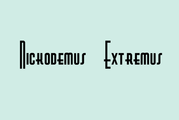 Nickodemus Extremus: A Craft-Friendly Display Font for Labels, Invitations & More