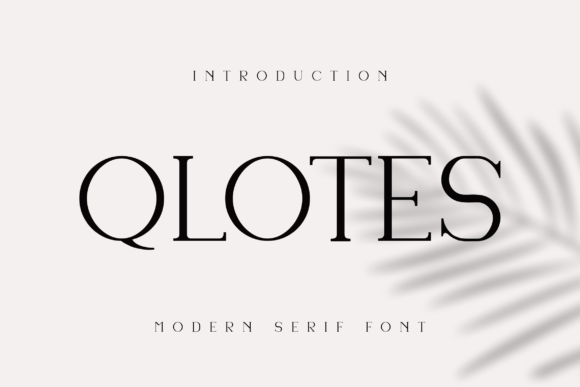 Qlotes Font: Elevating Digital Brand Identity