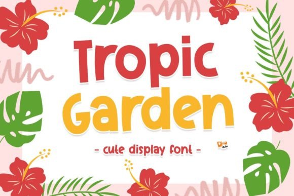 Tropic Garden Font: Elevate Digital Campaigns